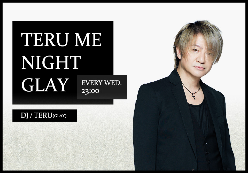 情報過多？大忙しな30周年 BAYFM78『TERU ME NIGHT GLAY』 | 無料のアプリでラジオを聴こう！ | radiko  news(ラジコニュース)