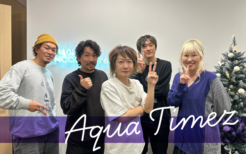 Aqua Timez＞最終回もメンバー全員でDJを担当！OKP-STARトーク炸裂